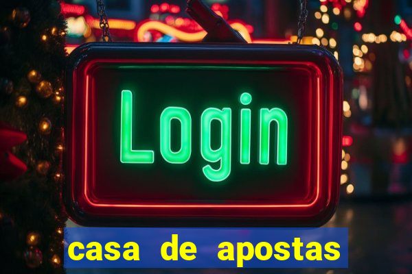 casa de apostas com pagamento antecipado